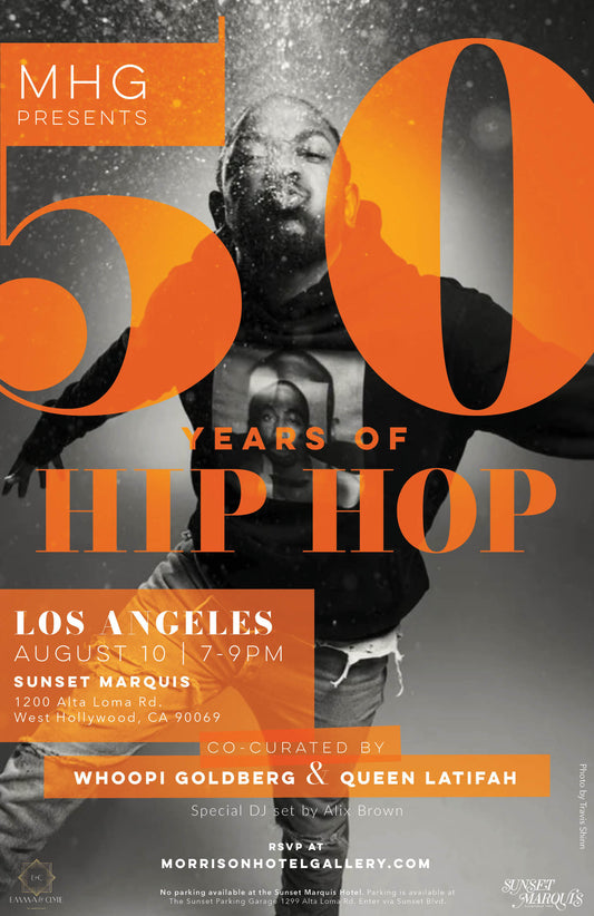 50th Anniversary of Hip Hop - Los Angeles - Morrison Hotel Gallery