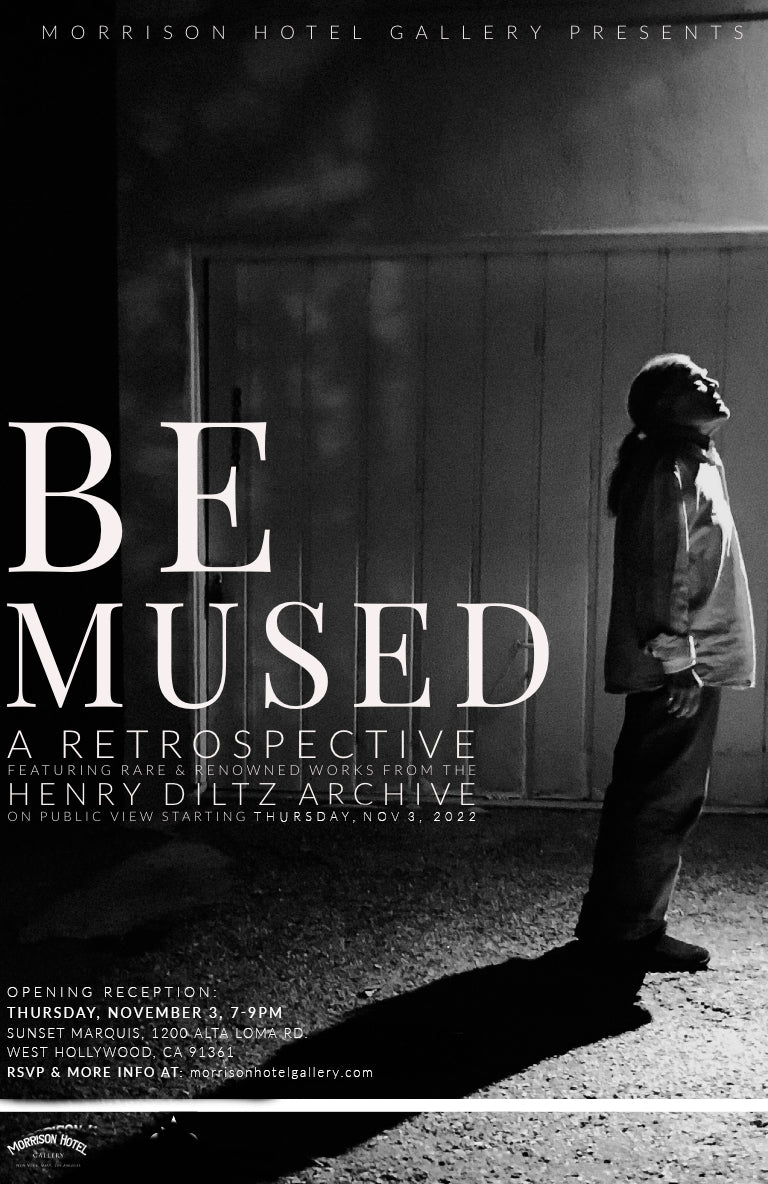 BE MUSED: Retrospecting the Inspired Life & Legendary Archive of Henry Diltz - Morrison Hotel Gallery