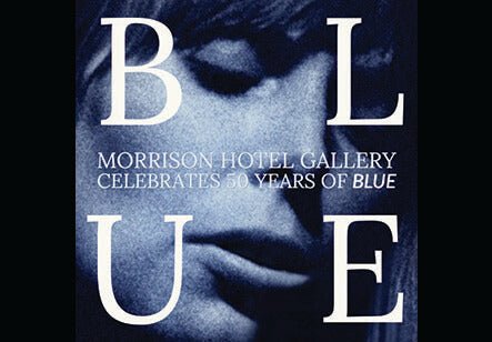 BLUE - Morrison Hotel Gallery