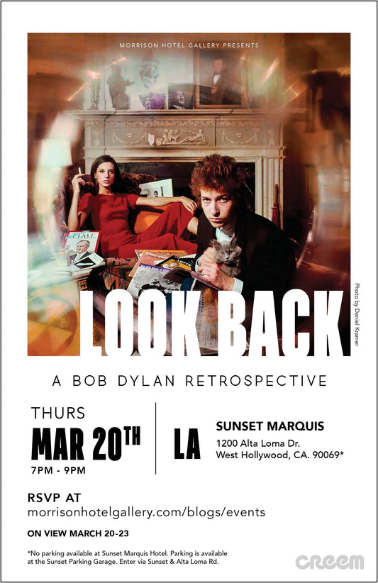 'Look Back' A Bob Dylan Retrospective - Morrison Hotel Gallery