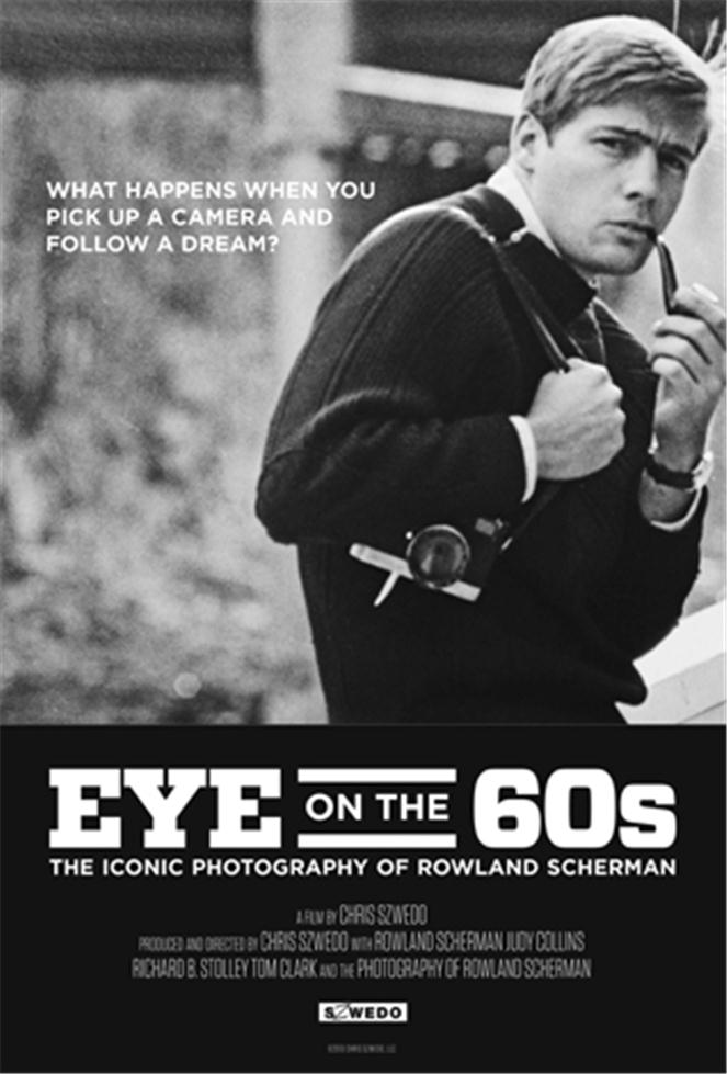 Eye on the 60s: Rowland Scherman Documentary - Morrison Hotel Gallery
